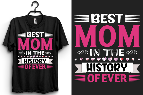 Best Mom in the History: Graphics for Print Templates