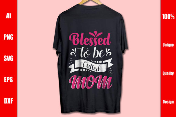 Blessed to Be Called Mom: Graphics for Print Templates