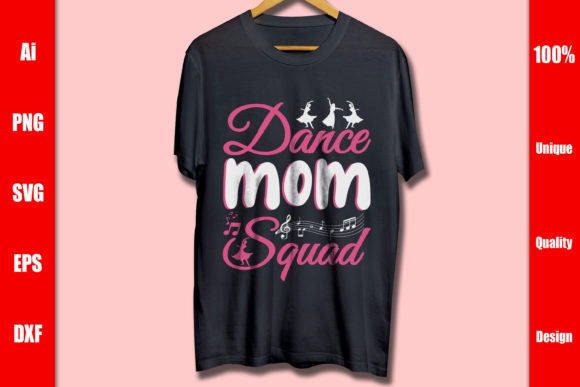 Dance Mom Squad Graphics & Print Templates Review