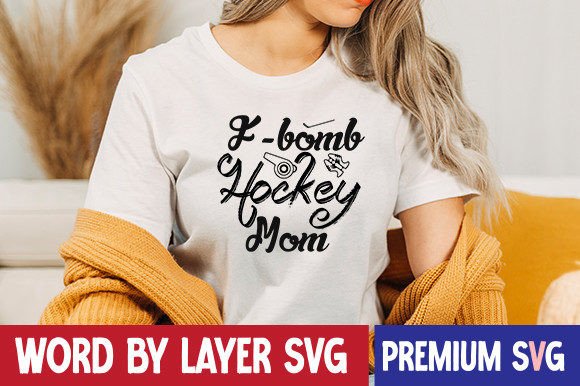 F-bomb Hockey Mom: Bold Graphics for T-Shirt Designs