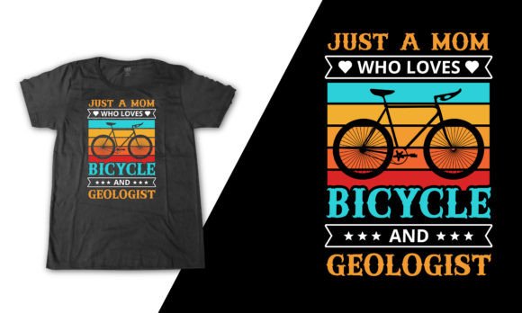 Geologist Bicycle Mom Shirt Illustration: Graphics for T-Shirt Designs