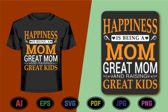 Great Mom T-Shirt Template: Graphics for Designers
