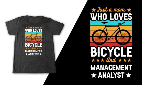 Management Analyst Biking Mom: Graphics for T-Shirt Designs