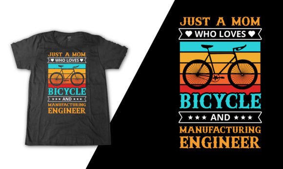 Manufacturing Engineer Bicycle Mom Shirt Graphics Review