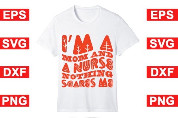 Mom & Nurse Graphics: Bold T-Shirt Designs for Brands