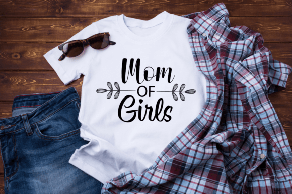 Mom of Girls Graphics: A Designer's T-Shirt Designs Review