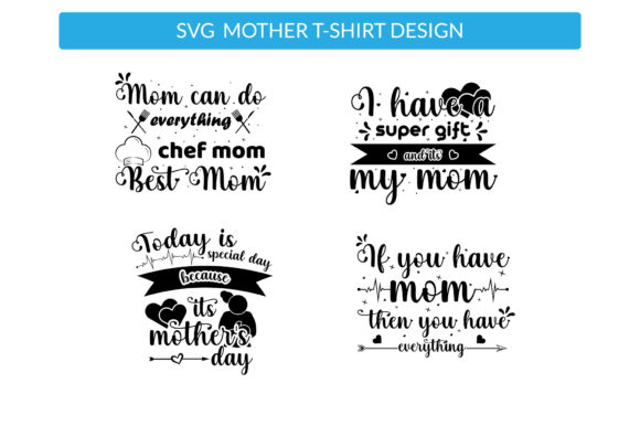 Mothers Day SVG Set 5: Graphics for Print Templates