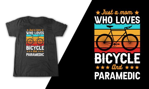 Paramedic Bicycle Mom Graphics for T-Shirt Designs