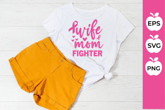 Wife Mom Fighter Graphics & T-Shirt Designs Review