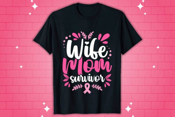 Wife Mom Survivor: Essential Graphics for T-Shirt Designs